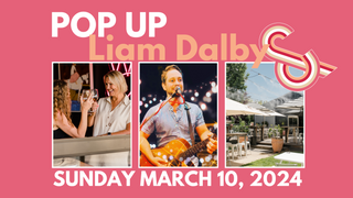SUN, MARCH 10, 2024: LIVE MUSIC WITH LIAM DALBY