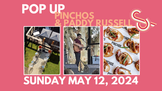 MOTHER'S DAY, SUNDAY MAY 12TH, 2024: PINCHOS & PADDY RUSSELL